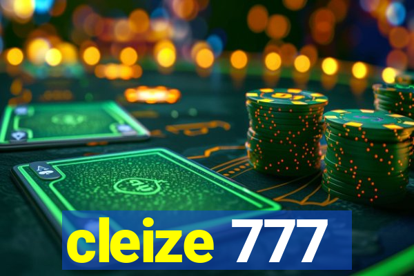 cleize 777